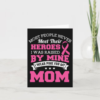 Carte My Heroes I Wear Pink For My Maman