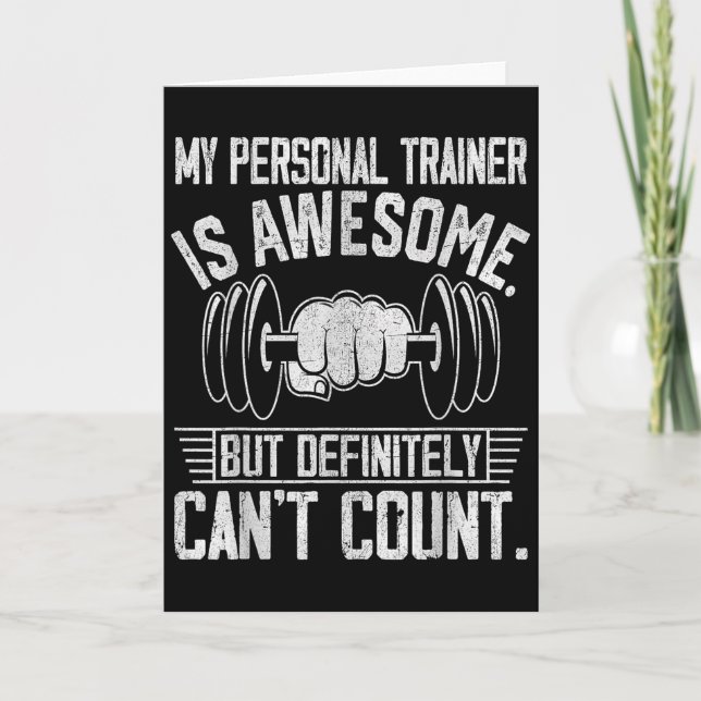 Carte My Trainer Is Awesome But Definitely Can't Count  (Devant)