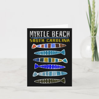 Carte Myrtle Beach Shirt Cute Fish Fishing South Carolin