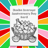 Nacho Anniversaire Moyen