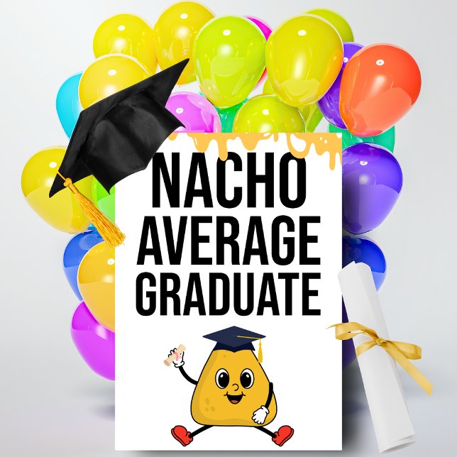 Carte Nacho Moyenne des diplômés Funny Félicitations (Funny Food Pun Congratulations Card)