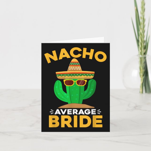 Carte Nacho Moyenne Mariée Funny Mexicaine Cinco De Mayo (Devant)