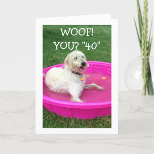 CARTE NAGER CHIEN DIT HEUREUX "VOUS" AVEZ 40 ANS ET PAS 