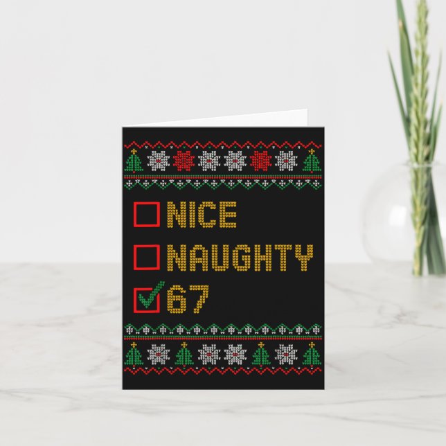 Carte Naughty Nice 6 7 Funny Brainrot Meme Ugly Xmas Six (Devant)