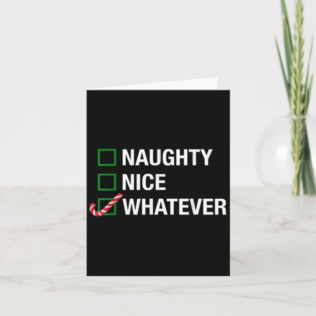 Carte Naughty Nice Quoi qu'il en soit, Cool Noël Drôle C (Devant)