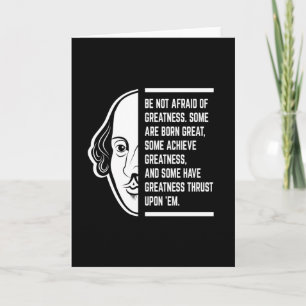 Carte Ne Craignez Pas La Grandeur Citation De Shakespear