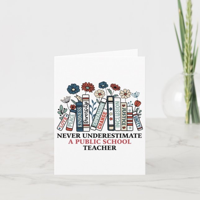 Carte Ne jamais sous-estimer un enseignant d'école publi (Devant)