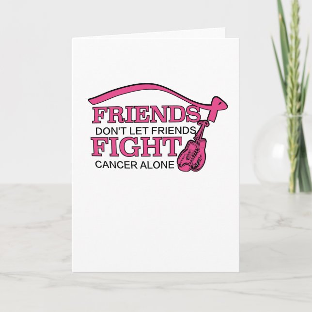 Carte Ne laissez pas les amis combattre seul le cancer s (Devant)