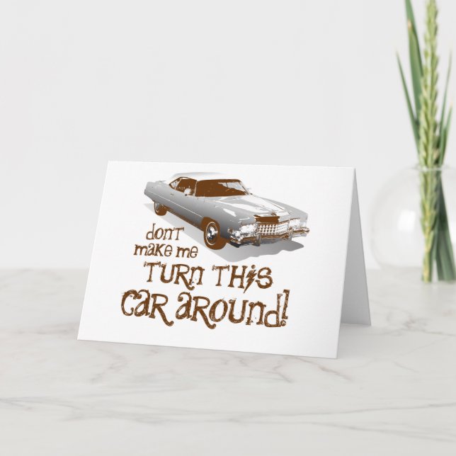 Carte Ne me fais pas tourner cette voiture (Devant)