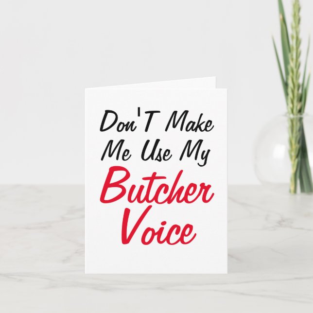 Carte Ne m'oblige pas à utiliser ma voix Boucher (Devant)