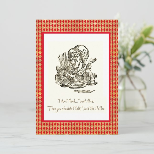 Carte Ne pensez pas qu'Alice Mad Hatter Citation (Debout devant)