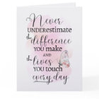 Ne sous-estimez jamais la différence que vous fait