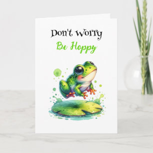 Carte Ne t'inquiète pas, sois chanceux   Frog Pun Friend