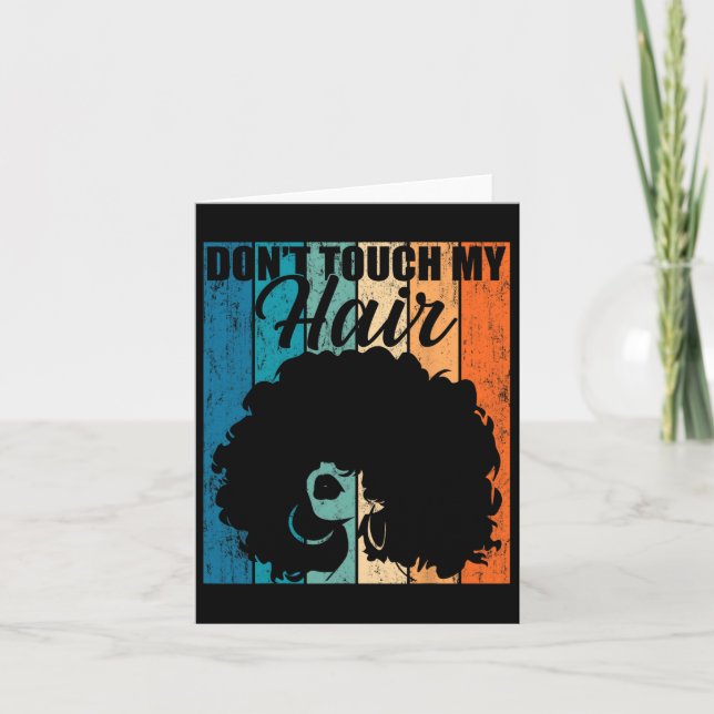 Carte Ne touchez pas à mes cheveux drôles de femmes aux  (Devant)