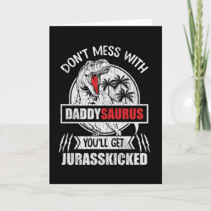 Carte Ne touchez pas au papa Saurus Famille de dinosaure