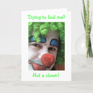 CARTE NE VOUS FERMEZ PAS AVEC UN CLOWN LE 30E ANNIVERSAI