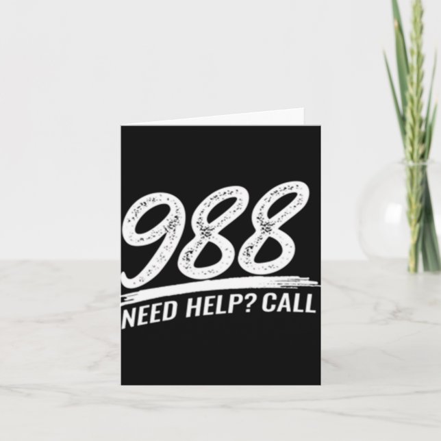 Carte Need Help Call 988  (Devant)