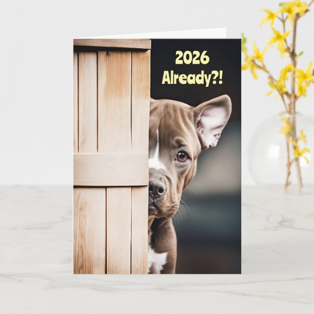 Carte New Years Cute Funny 2026 Pitbull Puppy Door (Fleur jaune)