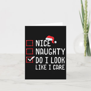 Carte Nice Naughty Ai-Je L'Air D'Être Intéressé Liste De