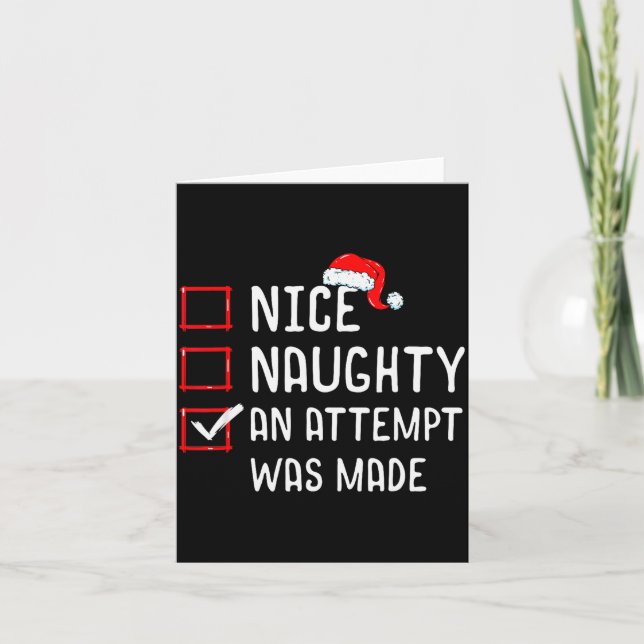 Carte Nice Naughty An Attempt Was Made Christmas List  (Devant)