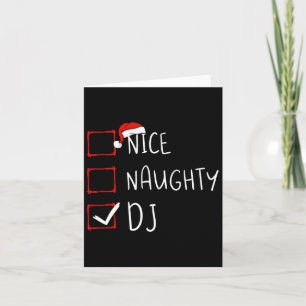 Carte Nice Naughty Dj Liste de Noël Santa Claus Xmas Di