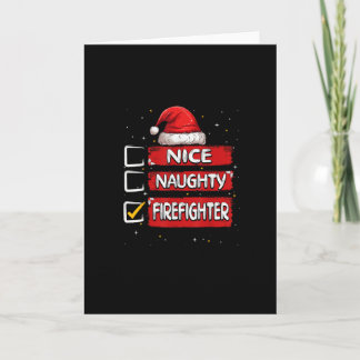 Carte Nice Naughty Firefighter Christmas List