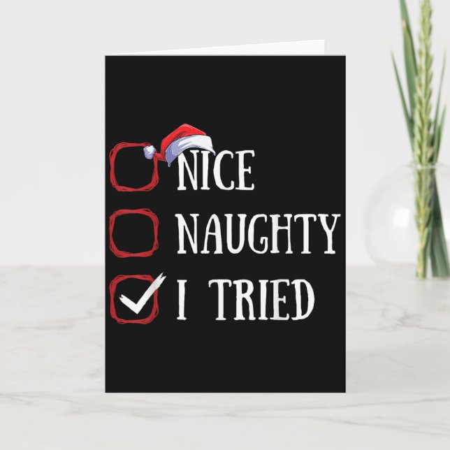 Carte Nice Naughty I Tried Christmas List Xmas Santa Cla (Devant)
