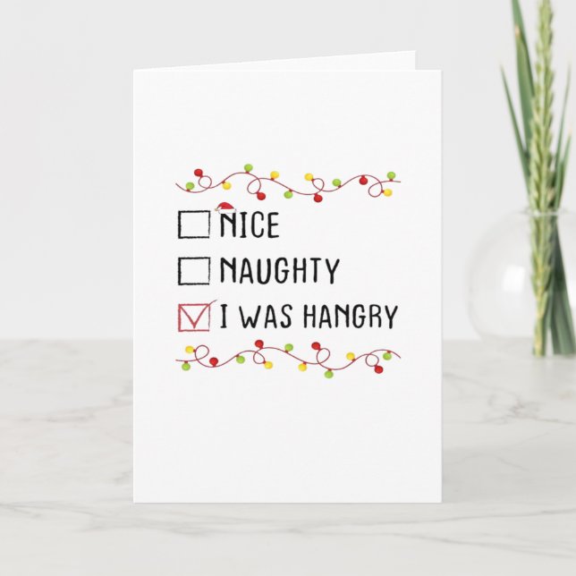 Carte Nice Naughty I Was Hangry List Christmas  (Devant)