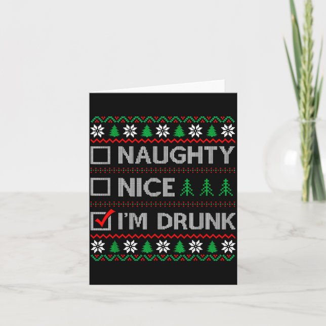Carte Nice Naughty I'm Drunk Checklist Ugly Christmas Sw (Devant)