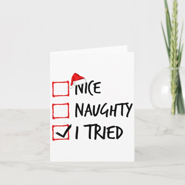 Carte Nice Naughty List I Tried Funny Christmas Santa Cl (Devant)