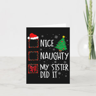 Carte Nice Naughty Ma Soeur L'A Fait Famille De Noël