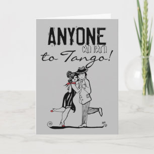 Carte N'IMPORTE QUI peut apprendre à Citer Tango