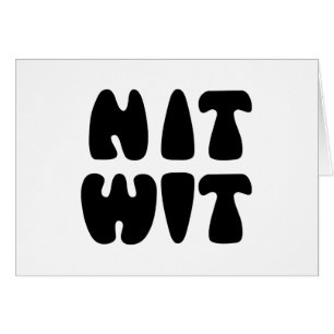 CARTE NITWIT