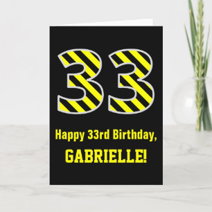 Carte Noir et jaune rayé "33"; 33e anniversaire + nom