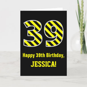 Carte Noir et Jaune rayé "39"; 39e anniversaire + nom