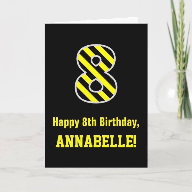 Carte Noir et Jaune rayé "8"; 8e anniversaire + nom (Devant)