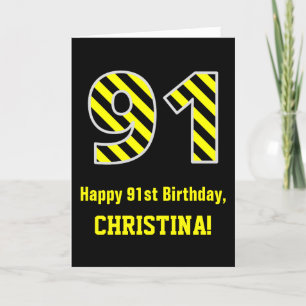 Carte Noir et jaune rayé "91"; 91e anniversaire + nom