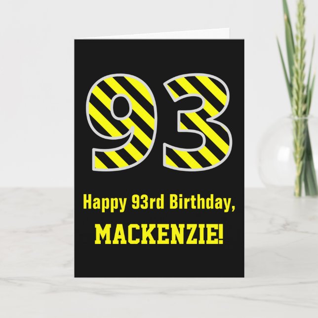 Carte Noir et jaune rayé "93"; 93e anniversaire + nom (Devant)