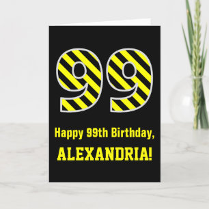 Carte Noir et jaune rayé "99"; 99e anniversaire + nom
