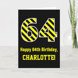 Carte Noir & Jaune rayé "64"; 64e anniversaire + nom