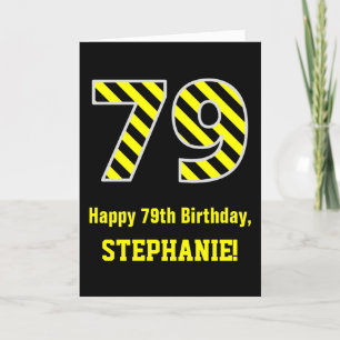 Carte Noir & Jaune rayé "79"; 79e anniversaire + nom
