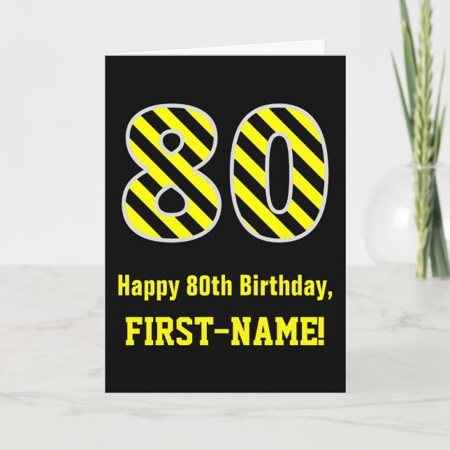 Carte Noir & Jaune rayé "80"; 80e anniversaire + nom (Devant)