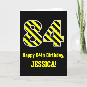 Carte Noir & Jaune rayé "84"; 84e anniversaire + nom