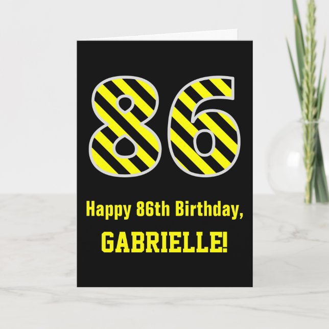 Carte Noir & Jaune rayé "86"; 86e anniversaire + nom (Devant)