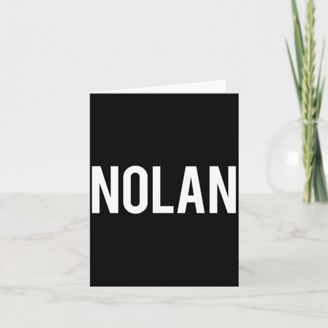 Carte Nolan - Cool New Funny Name Fan Gift Tee  (Devant)