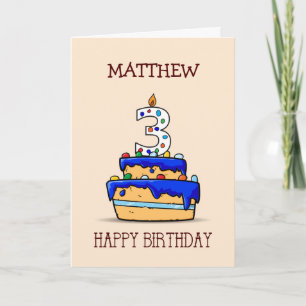 Carte Nom personnalisé, 3e anniversaire, 3 sur le gâteau