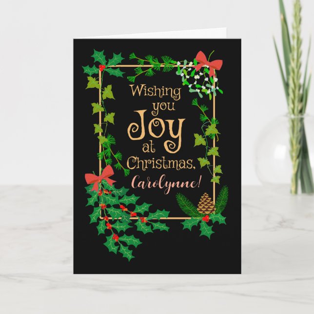 Carte Nom personnalisé Christmas Joy Holly et Mistletoe (Devant)