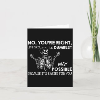 Carte Non Vous Avez Raison Faisons-Le De La Façon La Plu