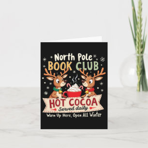 Carte North Pole Book Club Hot Cocoa Servi Tous Les Jour