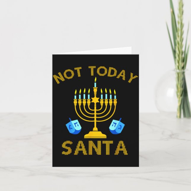 Carte Not Today Santa Funny Hanukkah Pajama Menorah Jewi (Devant)